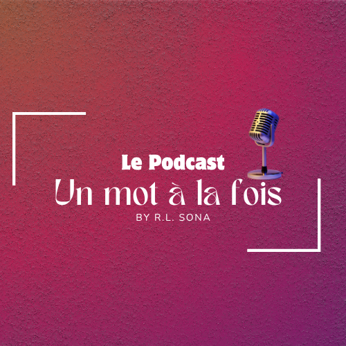 Un mot à la fois le podcast logo